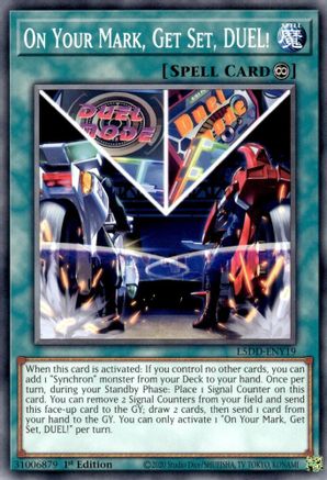 On Your Mark, Get Set, DUEL! [L5DD-ENY19] Common