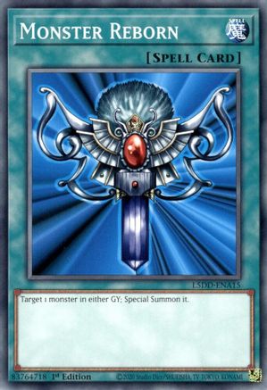 Monster Reborn [L5DD-ENA15] Common