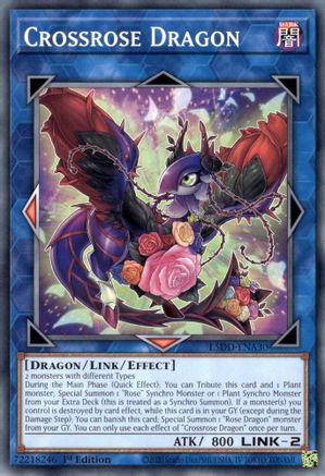 Crossrose Dragon [L5DD-ENA30] Common