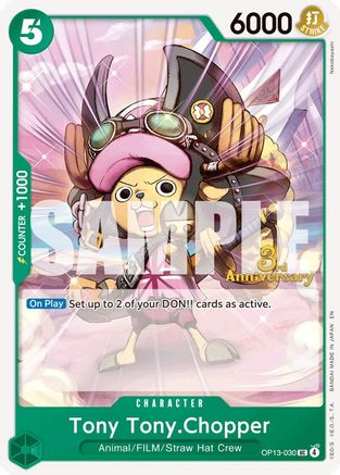 Tony Tony.Chopper [Carrying On His Will: 3rd Anniversary Tournament Cards]