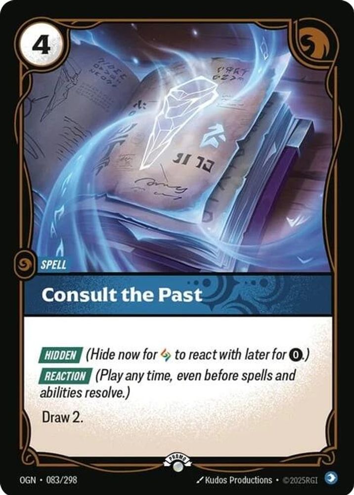 Consult the Past (083/298) - [Riftbound Organized Play Promotional Cards Foil] (Riftbound TCG)
