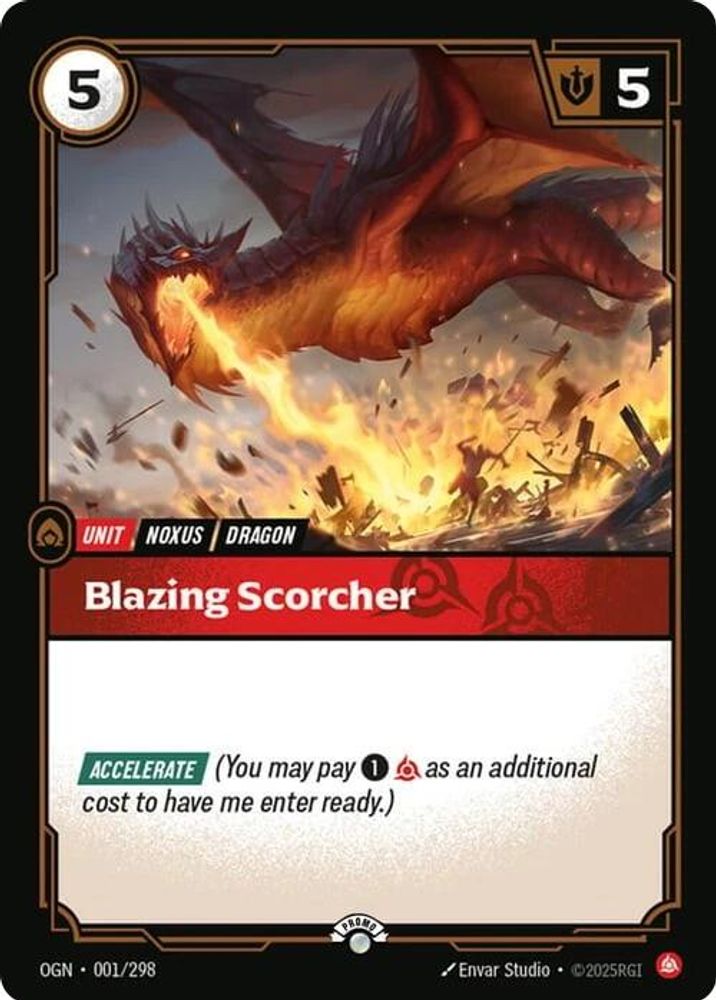 Blazing Scorcher (001/298) - [Riftbound Organized Play Promotional Cards Foil] (Riftbound TCG)