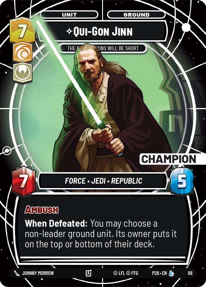 Qui-Gon Jinn - The Negotiations Will Be Short (Champion) (68) (68) [Sector and Regional Promos: Season 1]
