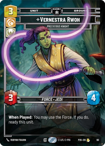 Vernestra Rwoh - Precocious Knight (60) (60) [Sector and Regional Promos: Season 1]