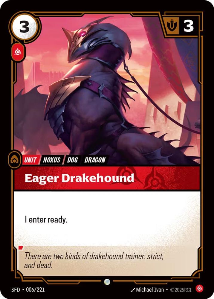 Eager Drakehound (006/221) - [Spiritforged Foil] (Riftbound TCG)