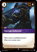 Corrupt Enforcer