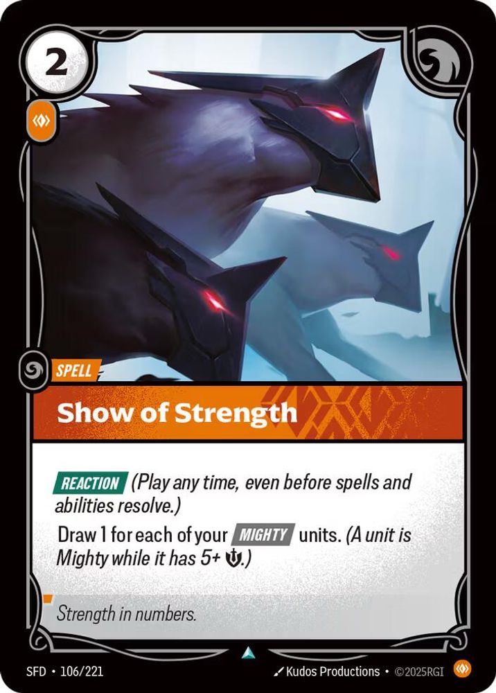 Show of Strength (106/221) - [Spiritforged Foil] (Riftbound TCG)