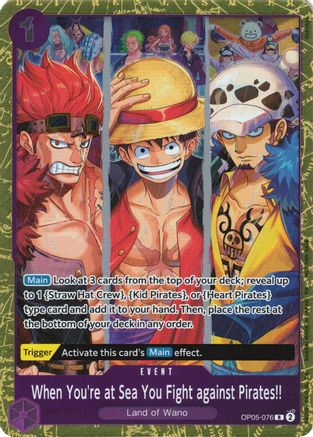 When You're at Sea You Fight against Pirates!! (2025 Pirates League Finals Textured Foil) [One Piece Promotion Cards]