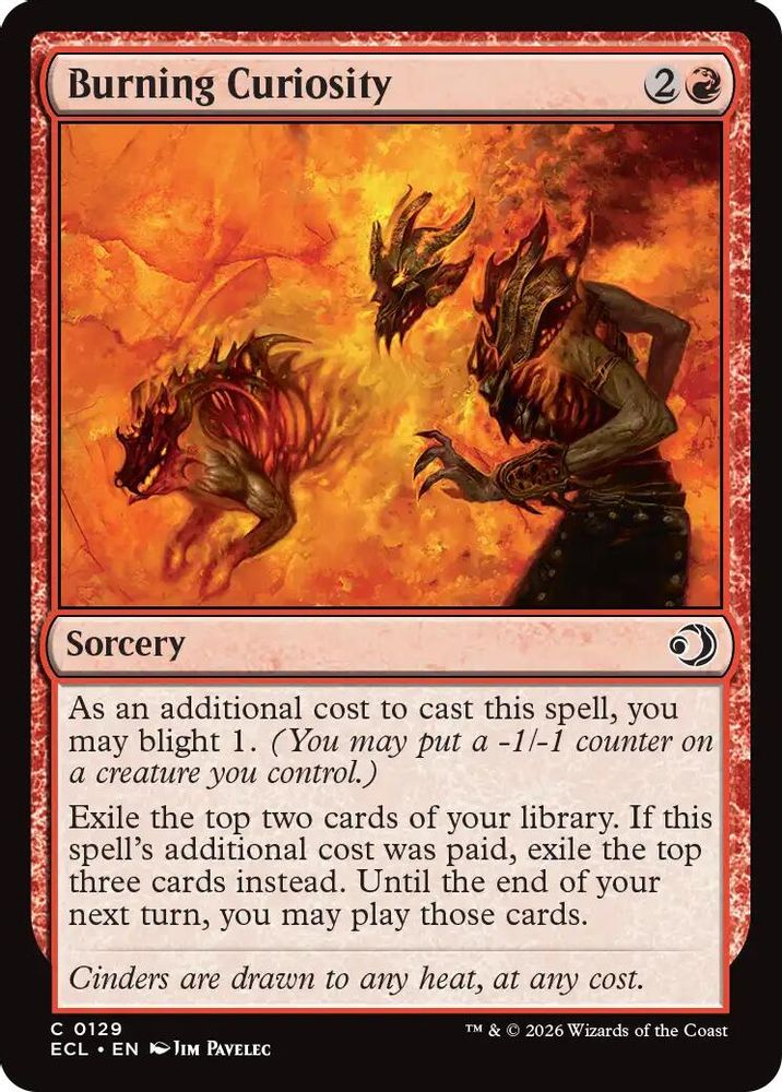 Burning Curiosity [Lorwyn Eclipsed]