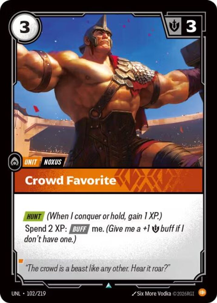 Crowd Favorite (102/219) - [Unleashed ] (Riftbound TCG)