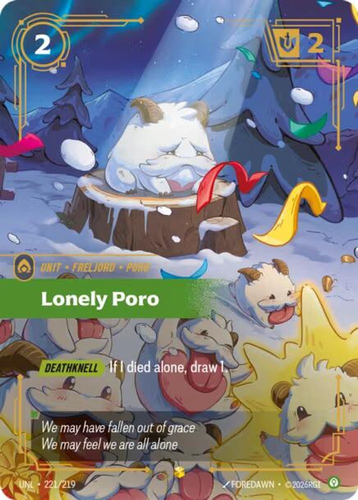 Lonely Poro (Overnumbered) (221/219) - [Unleashed Foil] (Riftbound TCG)