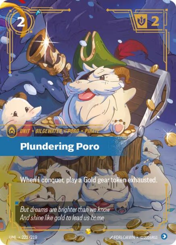 Plundering Poro (Overnumbered) (222/219) - [Unleashed Foil] (Riftbound TCG)