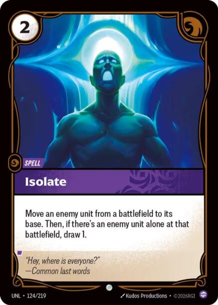 Isolate (124/219) - [Unleashed ] (Riftbound TCG)