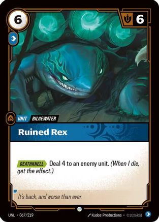 Ruined Rex (067/219) - Unleashed  (Riftbound TCG)