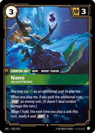 Nami - Headstrong (052/219) - Unleashed Foil (Riftbound TCG)