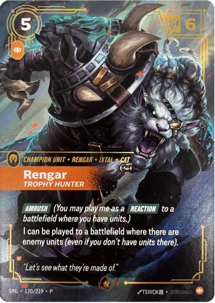 Rengar - Trophy Hunter (120/219) - Riftbound Organized Play Promotional Cards Foil (Riftbound TCG)