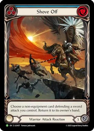 Shove Off - LGS457 (LGS457) - Flesh and Blood: Promo Cards Cold Foil