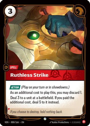 Ruthless Strike (008/166) - Vendetta  (Riftbound TCG)