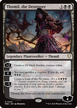 Thomil, the Destroyer (-019) - Mystery Booster Commander Edition