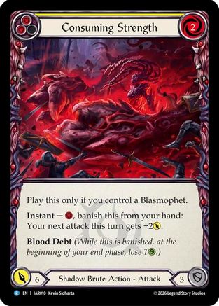 Consuming Strength (IAR010) - Usurp the Shadow Throne Rainbow Foil