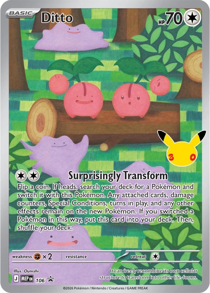 Ditto (30th Celebration) 106 - Holofoil ME Mega Evolution Promo - Promo