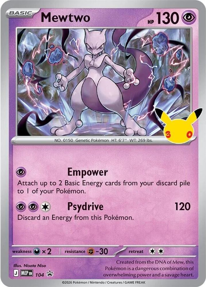Mewtwo (30th Celebration) 104 - Holofoil ME Mega Evolution Promo - Promo