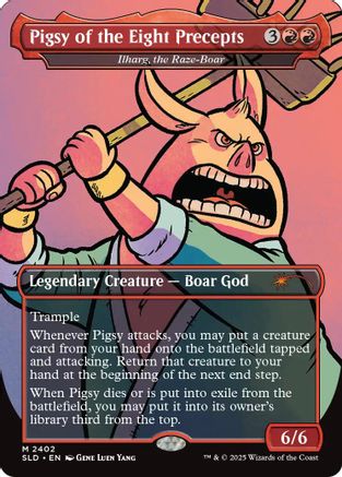 Pigsy of the Eight Precepts - Ilharg, the Raze-Boar (SLD-2402) - Secret Lair Drop Series