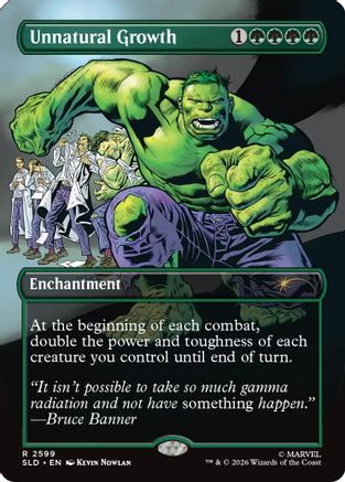 Unnatural Growth (2599) (SLD-2599) - Secret Lair Drop Series