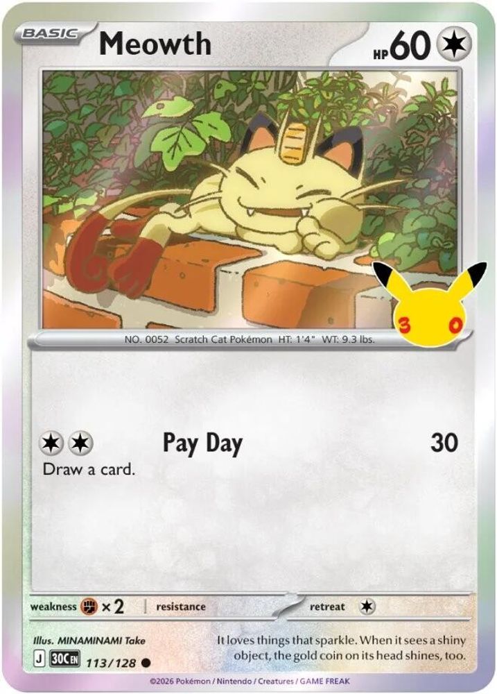 Meowth 113/128 - Holofoil ME 30th Celebration - Common