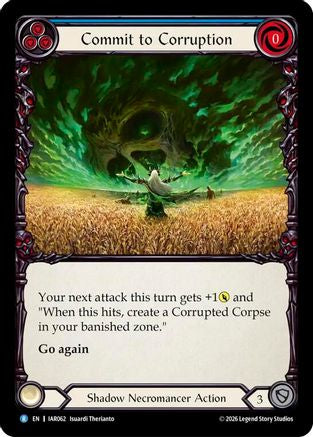 Commit to Corruption (Blue) (IAR062) - Usurp the Shadow Throne Rainbow Foil