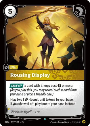 Rousing Display (127/167) - Radiance Foil (Riftbound TCG)