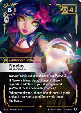 Neeko, Bleeding In (167/167) - Radiance Foil (Riftbound TCG)