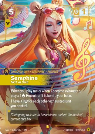 Seraphine, Not Alone (Alternate Art) (138a/167) - Radiance Foil (Riftbound TCG)