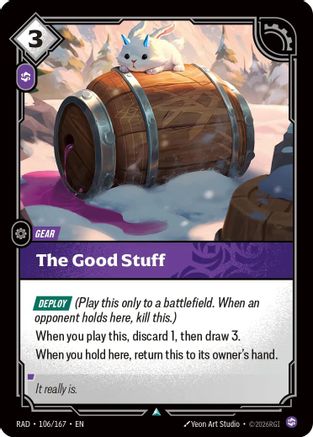 The Good Stuff (106/167) - Radiance  (Riftbound TCG)