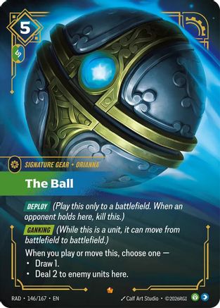 The Ball (146/167) - Radiance Foil (Riftbound TCG)