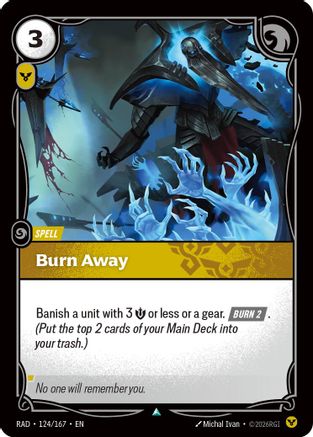 Burn Away (124/167) - Radiance Foil (Riftbound TCG)