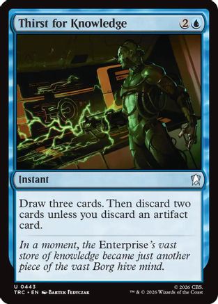 Thirst for Knowledge (Surge Foil) (TRC-443) - Commander: Star Trek Foil