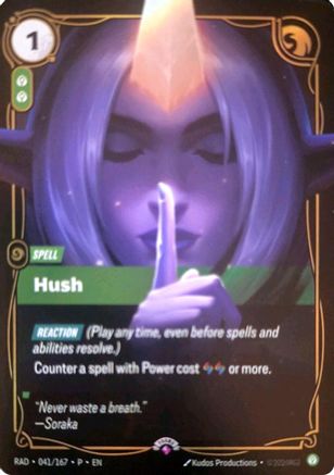 Hush (041/167) - Riftbound Organized Play Promotional Cards Foil (Riftbound TCG)
