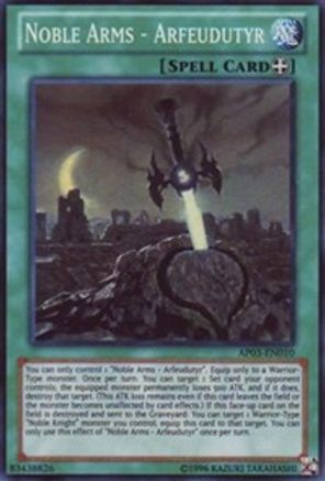 Noble Arms - Arfeudutyr [AP03-EN010] Super Rare