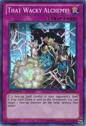 That Wacky Alchemy! [BPW2-EN095] Super Rare