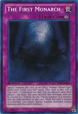 The First Monarch [LVAL-EN089] Secret Rare
