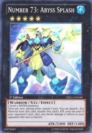 Number 73: Abyss Splash [DRLG-EN040] Super Rare