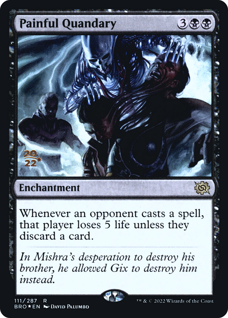 Painful Quandary [The Brothers' War: Prerelease Promos]