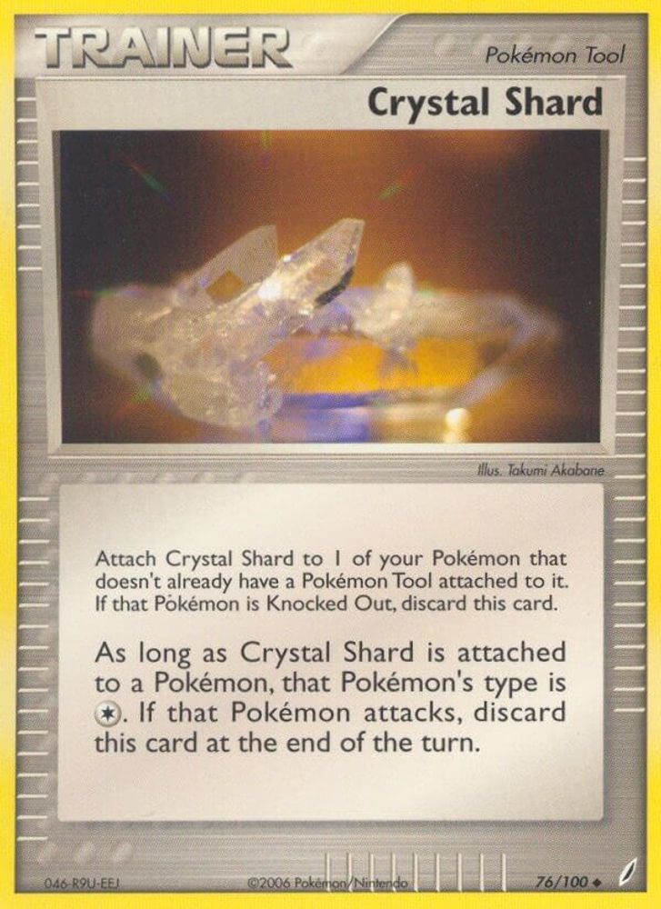 Crystal Shard (76/100) (Stamped) [EX: Crystal Guardians]