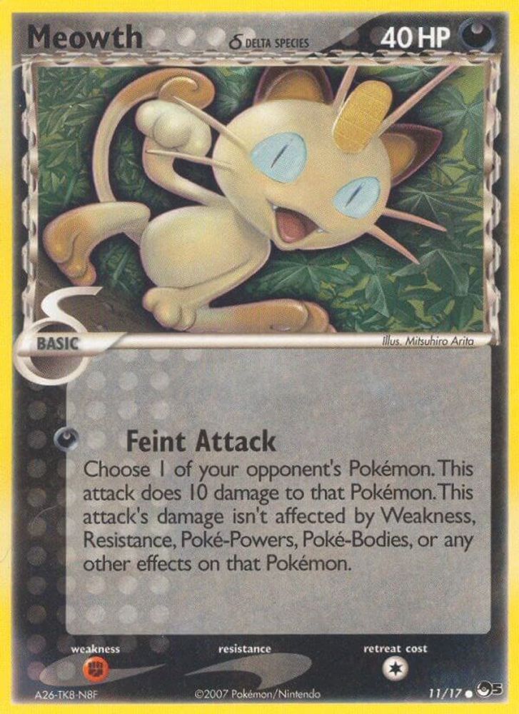 Meowth (11/17) (Delta Species) [POP Series 5]