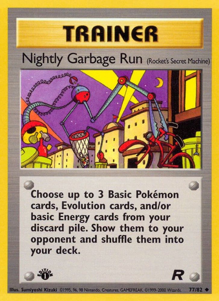 Nightly Garbage Run (77/82) [Team Rocket 1st Edition]