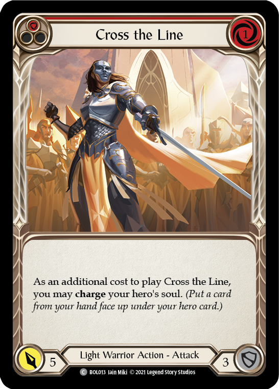 Cross the Line (Red) [BOL013] (Monarch Boltyn Blitz Deck)