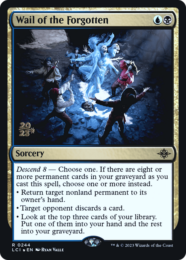 Wail of the Forgotten [The Lost Caverns of Ixalan Prerelease Cards]