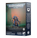 Ferren Areios - Space Marines: Warhammer 40,000
