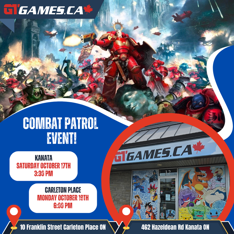 Combat Patrol Event [Saturday October 17th in Kanata]